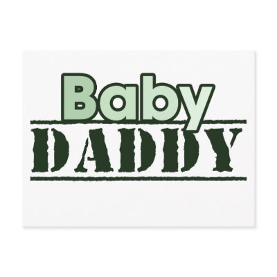 Baby Daddy Postcards by FamilyCares