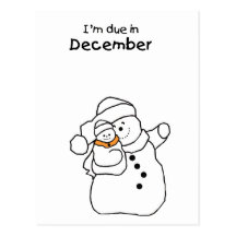 Baby Due in December SnowMan Post Cards