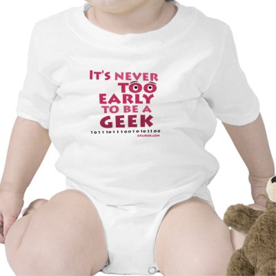 Baby geek t-shirts by Xklibur