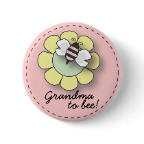 Baby Girl Bee in Pink Grandma To "Bee" Pin
