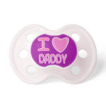 baby girl i love heart daddy pacifiers
