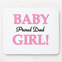 Baby Girl Proud Dad Mouse Mats