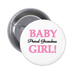 Baby Girl Proud Grandma  Button