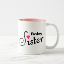 Baby Sister Coffee Mug