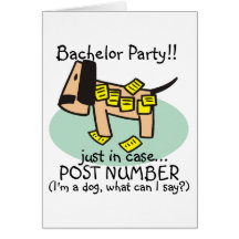 Bachelor Party Dog T-shirts and Gifts Greeting Cards