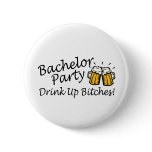Bachelor Party (Drink Up Bitches)
