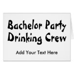 Bachelor Party Drinking Crew Greeting Card