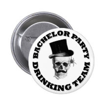 Bachelor party drinking team pinback buttons