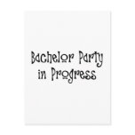 Bachelor Party In Progress Post Card