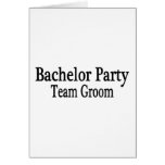 Bachelor Party Team Groom Greeting Cards