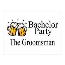 Bachelor Party The Groomsman Post Card