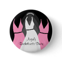 Bachelorette Bridal Dresses Girls Night Out Pinback Buttons