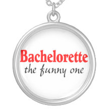 Bachelorette le drôle pendentifs