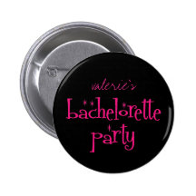 Bachelorette Party Button