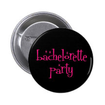 Bachelorette Party Button