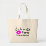 Bachelorette Party Drink Up Bitches Tote Bags