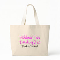 Bachelorette Party Drinking Crew Tote Bag