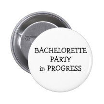 Bachelorette Party Pins
