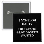 Bachelorette Party Shots and Lap Dances Button
