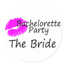 Bachelorette Party The Bride Pink Kiss Round Sticker