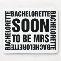 Bachelorette soon to be mrs mousepads