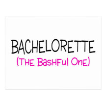 Bachelorette The Bashful One Postcards