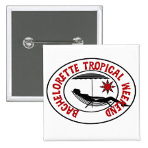 Bachelorette Tropical Weekend Tshirts and Gifts Button