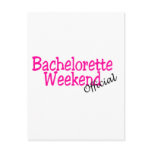 Bachelorette Weekend (Official)