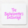 Bachelorette's Entourage Mouse Mats