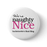Bachelorettes Final Fling Pink buttons