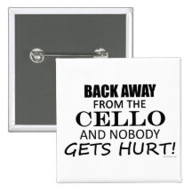 Back Away From The Cello Pins