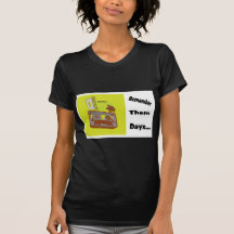 Back in tha Day T Shirt