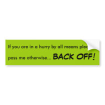 Back Off Bumper Sticker