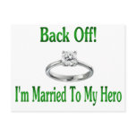back off im married to my hero 2 post cards