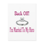 back off im married to my hero