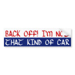 Back Off! I'm Not That Kind Of Car bumper stickers