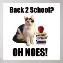 Back to school? OH NOES Poster