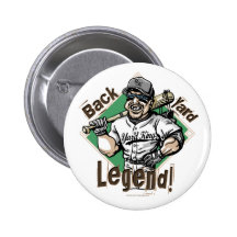 Back Yard Legend! Button