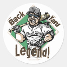 Back Yard Legend! Sticker