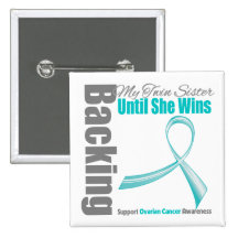 Backing My Twin Sister Ovarian Cancer Pins