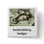 backstabbing badger button