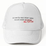 Bacon A Rose by any other Name Hats