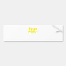 Bacon Addict Bumper Sticker