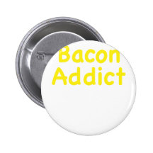 Bacon Addict Pin