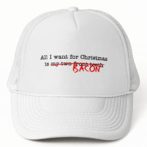 Bacon All I Want for Christmas