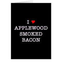 Bacon Applewood Smoked Card