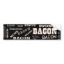 Bacon Bacon Bacon