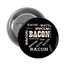 Bacon Bacon Bacon Buttons