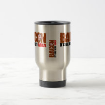 Bacon Candy $21.95Travel Mug
