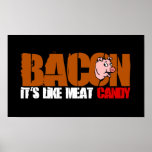 Bacon Candy Poster $19.95